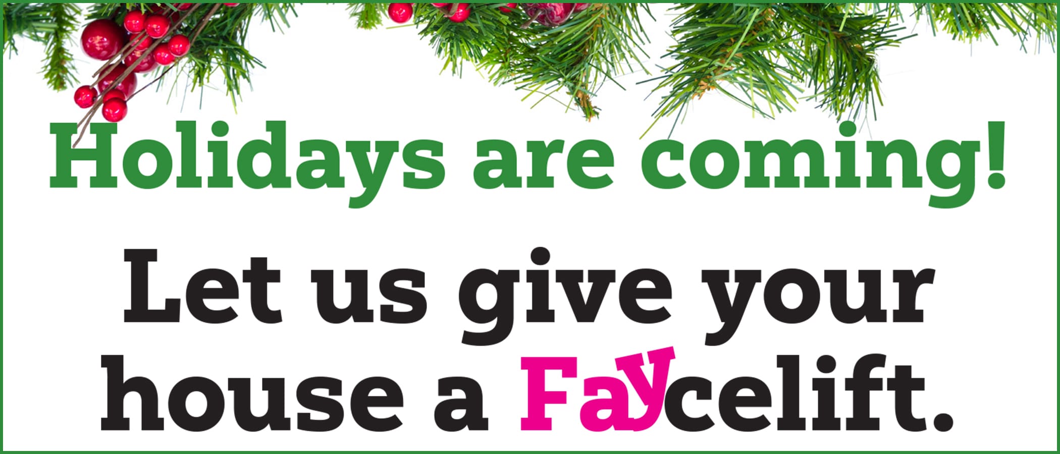 Holiday Window Washing Special